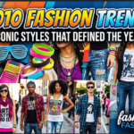 2010 fashion trends